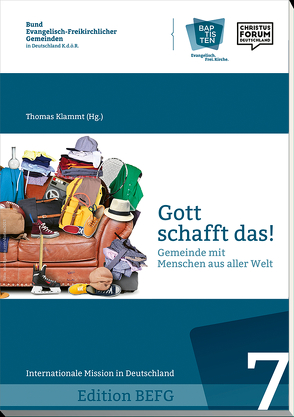 Gott schafft das! von Klammt (Hg.),  Thomas