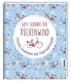 Geschenkbuch »Gott schenke dir Rückenwind« von Strehle,  Antje