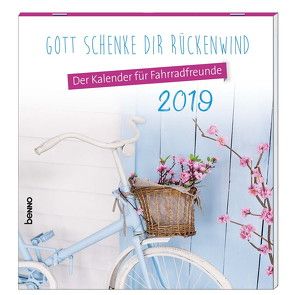 Gott schenke dir Rückenwind 2019 von Fritsch,  Patricia