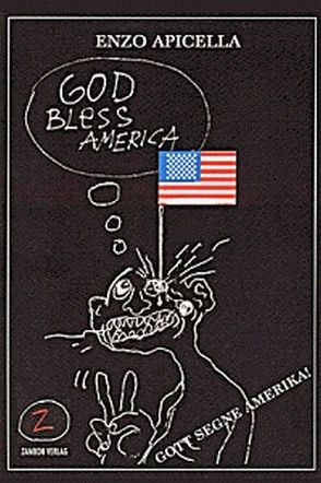 Gott schütze Amerika! von Apicella,  Enzo