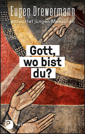 Gott, wo bist du? von Drewermann,  Eugen, Freytag,  Martin