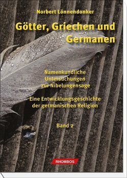 Götter, Griechen und Germanen von Lönnendonker,  Norbert