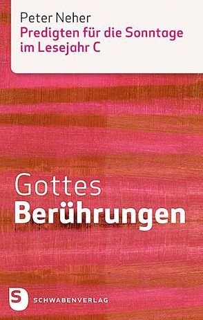 Gottes Berührungen von Neher,  Peter