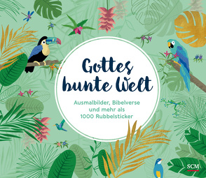 Gottes bunte Welt von Segal,  Emma