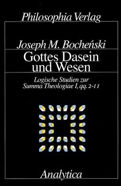 Gottes Dasein und Wesen von Bochenski,  Joseph M
