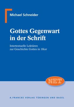 Gottes Gegenwart in der Schrift von Schneider,  Michael