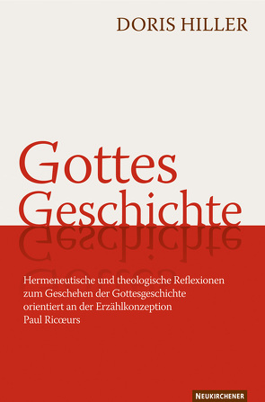 Gottes Geschichte von Hiller,  Doris