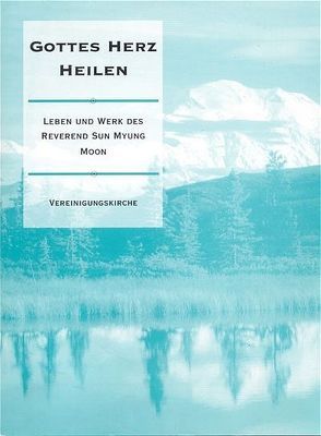 Gottes Herz Heilen von Schellen,  Thomas