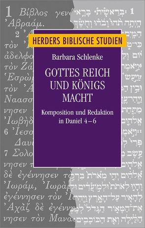 Gottes Reich und Königs Macht von Schlenke,  Barbara