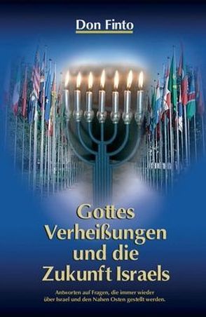 Gottes Verheißungen und die Zukunft Israels von Castell-Castell,  Albrecht zu, Finto,  Don, Wilczek,  Marita