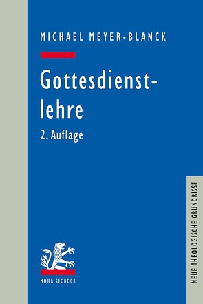 Gottesdienstlehre von Meyer-Blanck,  Michael