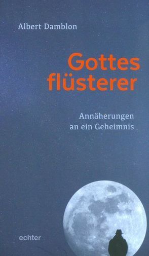 Gottesflüsterer von Damblon,  Albert