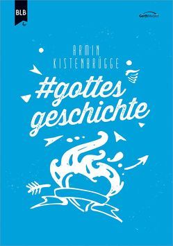 #gottesgeschichte von Kistenbrügge,  Armin