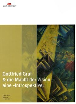 Gottfried Graf & die Macht der Vision – eine >>Introspektive<<