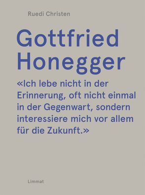 Gottfried Honegger von Christen,  Ruedi