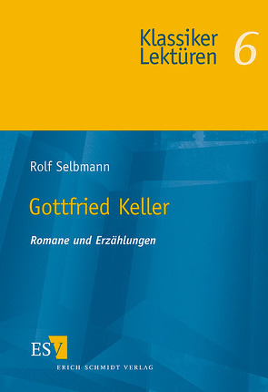 Gottfried Keller von Selbmann,  Rolf