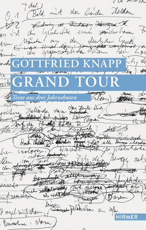 Gottfried Knapp. Grand Tour von Knapp,  Gottfried