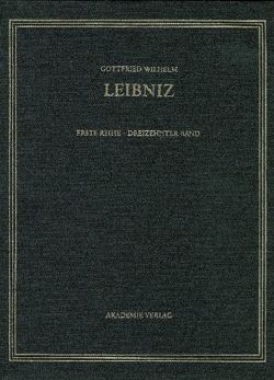 Gottfried Wilhelm Leibniz: Sämtliche Schriften und Briefe. Allgemeiner… / August 1696 – April 1697 von Sellschop,  Sabine, Utermöhlen,  Gerda