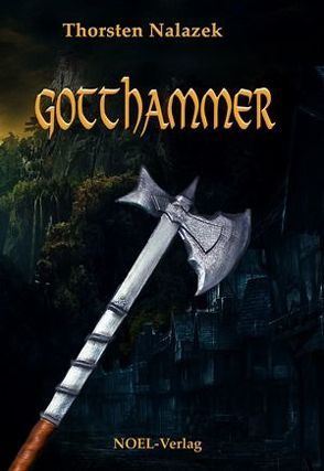 Gotthammer von Nalazek,  Thorsten, NOEL-Verlag