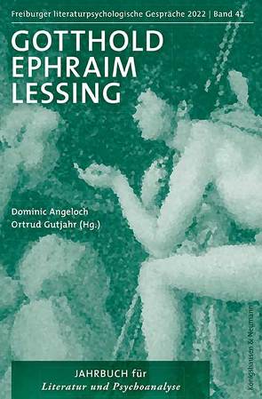 Gotthold Ephraim Lessing von Angeloch,  Dominic, Gutjahr,  Ortrud
