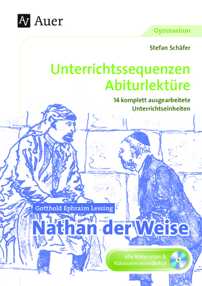 Gotthold Ephraim Lessing Nathan der Weise von Schaefer,  Stefan