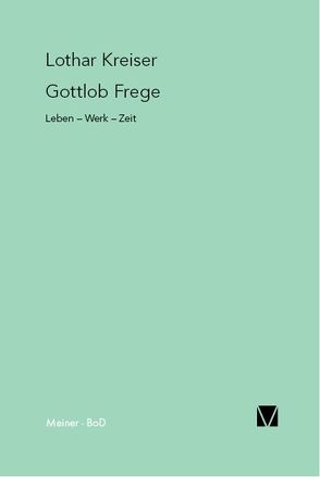 Gottlob Frege von Kreiser,  Lothar