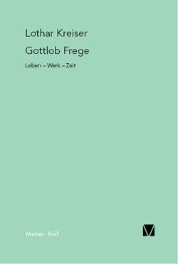 Gottlob Frege von Kreiser,  Lothar