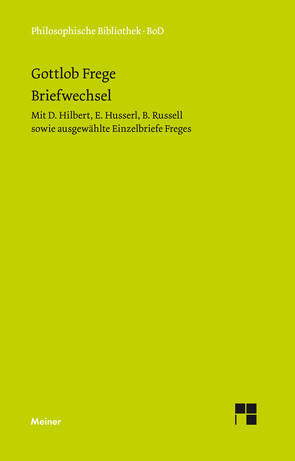 Gottlob Freges Briefwechsel von Frege,  Gottlob, Gabriel,  Gottfried, Kambartel,  Friedrich, Thiel,  Christian