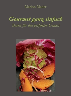 Gourmet ganz einfach von Mader,  Marion