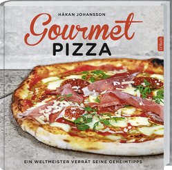 Gourmet-Pizza von Johansson,  Hakan