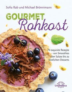 Gourmet Rohkost von Brönnimann,  Michael, Rab,  Sofia