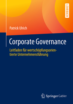 Governance, Compliance und Risikomanagement von Ulrich,  Patrick