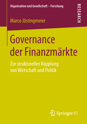 Governance der Finanzmärkte von Jöstingmeier,  Marco