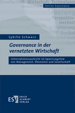 Governance in der vernetzten Wirtschaft von Schwarz,  Sybille