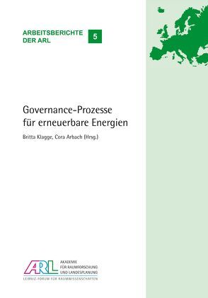 Governance-Prozesse für erneuerbare Energien von Arbach,  Cora, Klagge,  Britta