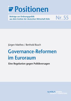 Governance-Reformen im Euroraum von Busch,  Berthold, Matthes,  Jürgen