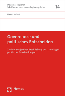 Governance und politisches Entscheiden von Heinelt,  Hubert