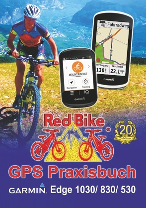 GPS Praxisbuch Garmin Edge 1030 von Nußdorf, ,  Red Bike