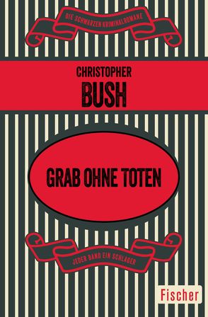 Grab ohne Toten von Bush,  Christopher, Tilgen,  Hans