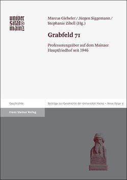 Grabfeld 71 von Giebeler,  Marcus, Siggemann,  Jürgen, Zibell,  Stephanie
