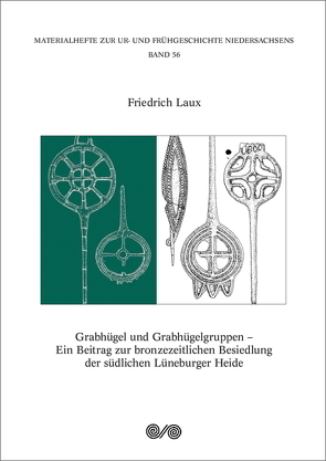 Grabhügel und Grabhügelgruppen von Laux,  Friedrich