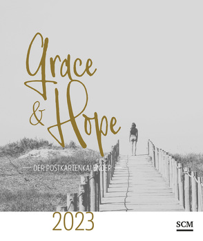 Grace & Hope 2023 – Postkartenkalender