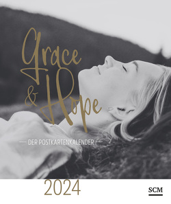 Grace & Hope 2024 – Postkartenkalender