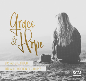 Grace & Hope – Aufstellbuch