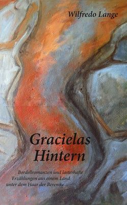 Gracielas Hintern von Lange,  Wilfredo