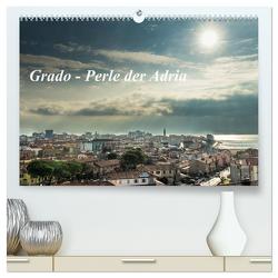Grado – Perle der Adria (hochwertiger Premium Wandkalender 2024 DIN A2 quer), Kunstdruck in Hochglanz von cmarits,  hannes