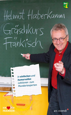 Gräschkurs Fränkisch (eBook) von Haberkamm,  Helmut