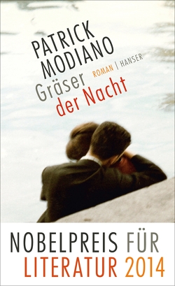 Gräser der Nacht von Edl,  Elisabeth, Modiano,  Patrick