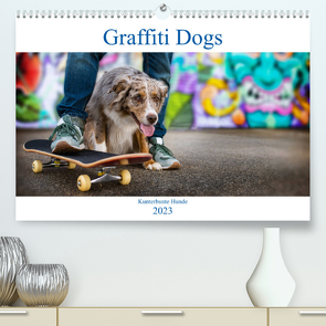 Graffiti Dogs (Premium, hochwertiger DIN A2 Wandkalender 2023, Kunstdruck in Hochglanz) von Dzierzawa (DoraZett),  Judith