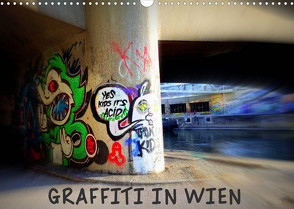 Graffiti in Wien (Wandkalender 2023 DIN A3 quer) von Peter & Alessandra Seitz,  Werk2